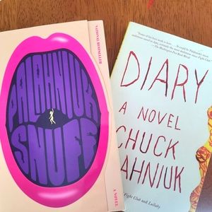 Diary and Snuff by Chuck Palahniuk